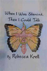 Bokomslag for "When I Was Silenced, Then I Could Talk"