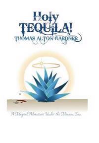 Bokomslag for "Holy Tequila!"