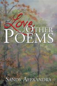 Bokomslag for "LOVE AND OTHER POEMS"