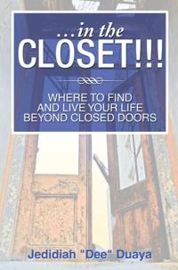 ...In the Closet!!!