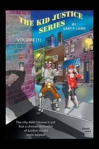 Bokomslag for "The Kid Justice Series"