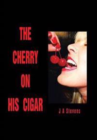 The Cherry on His Cigar