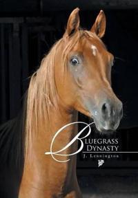 Bokomslag for "Bluegrass Dynasty"