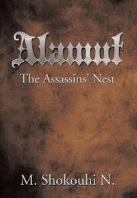 Bokomslag for "Alamut, the Assassins' Nest"