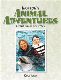 Jackson's Animal Adventures
