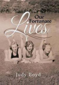 Bokomslag for "Our Fortunate Lives"