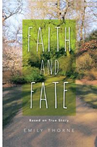 Faith and Fate