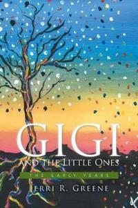Gigi and the Little Ones