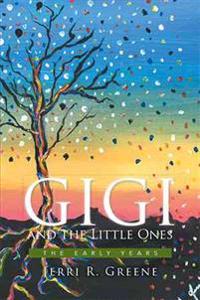 Bokomslag for "Gigi and the Little Ones"