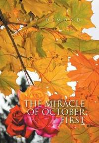 The Miracle of October First