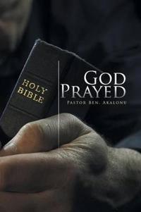 Bokomslag for "God Prayed"