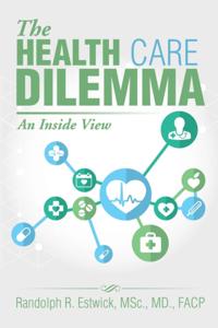 Health Care Dilemma
