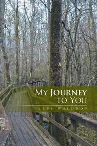 My Journey to You