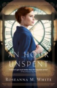 Hour Unspent (Shadows Over England Book #3)