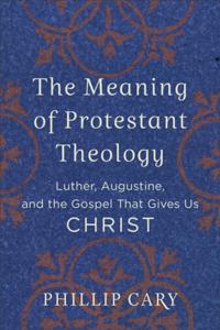 Meaning of Protestant Theology