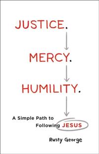 Justice. Mercy. Humility.