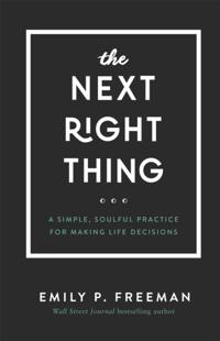 Next Right Thing