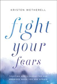 Fight Your Fears