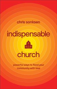Indispensable Church