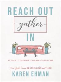 Reach Out, Gather In