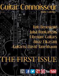 Guitar Connoisseur - The First Issue - Summer 2012