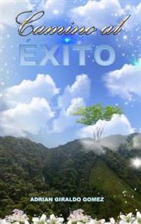 Camino al Exito