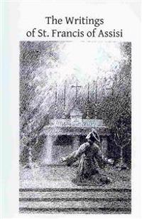 The Writings of St. Francis of Assisi