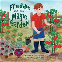 Freddie and the Magic Garden