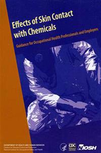Effects of Skin Contact with Chemicals: Guidance for Occupational Health Professionals and Employers