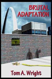 Brutal Adaptation