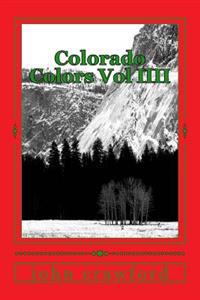 Colorado Colors Vol IIII
