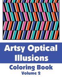 Kirjan kansi "Artsy Optical Illusions Coloring Book"