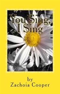 You Sing, I Sing