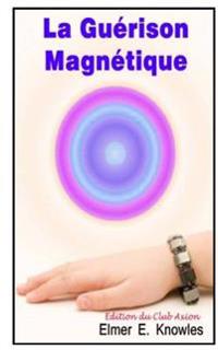 La Guerison Magnetique
