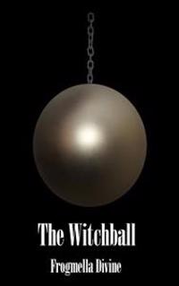 The Witchball