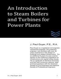 An Introduction to Boilers and Turbines for Power Plants