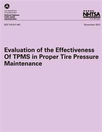 Evaluation of the Effectiveness of Tpms in Proper Tire Pressure Maintenance