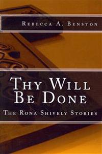 Thy Will Be Done