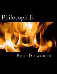 Philosoph-E: Thoughts of Mine and Yours