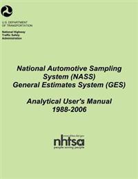 National Automotive Sampling System General Estimates System