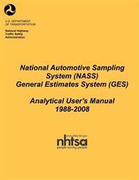 National Automotive Sampling System Nass General Estimates System Ges