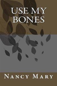 Use My Bones