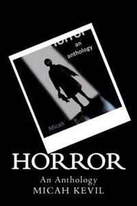 Horror: An Anthology