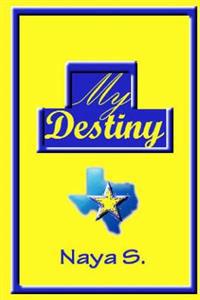 My Destiny: Book One