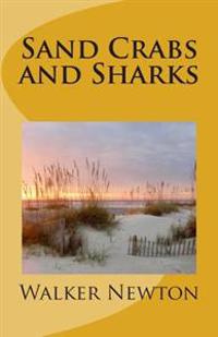 Sand Crabs and Sharks