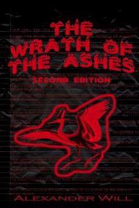 The Wrath of the Ashes