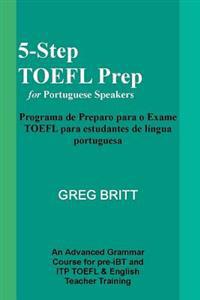 5-Step TOEFL Prep for Portuguese Speakers