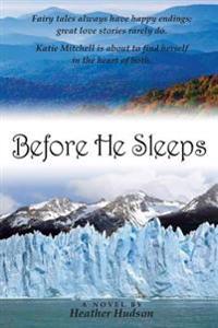 Before He Sleeps