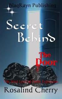 Secret Behind The Door