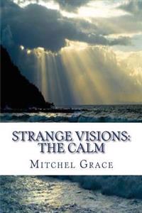 Strange Visions
